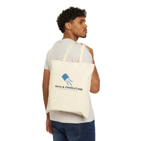 Cotton Canvas Tote Bag - "Idiots & CHARLATANS" - Eco-Friendly Shopping Bag - Image 3